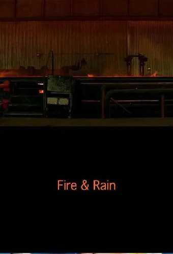 Fire & Rain