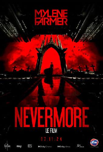 Mylène Farmer : Nevermore - Le film