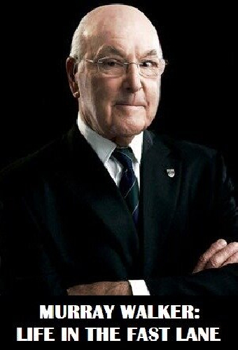Murray Walker: A Life in the Fast Lane