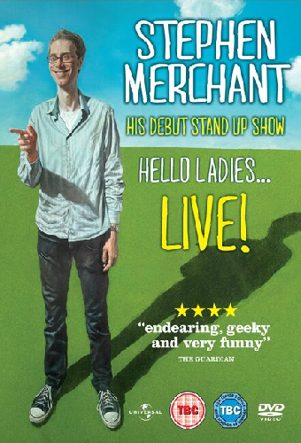 Stephen Merchant: Hello Ladies... Live!