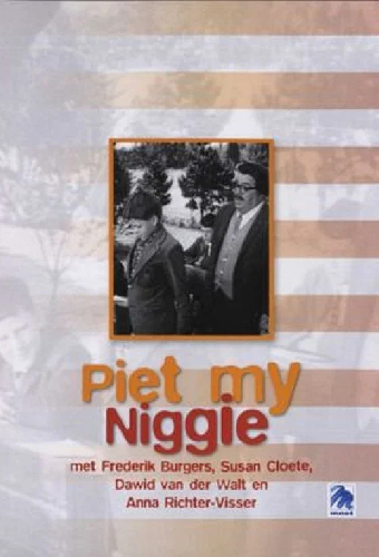 Piet my Niggie