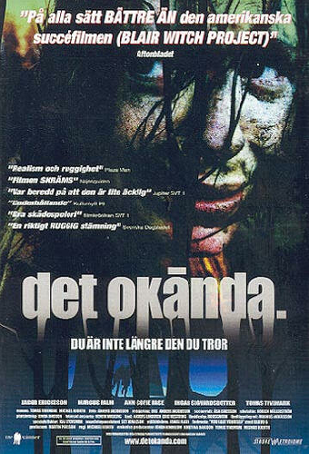 Det okända.