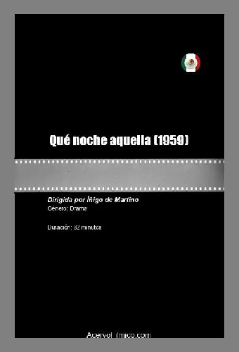 Qué noche aquella