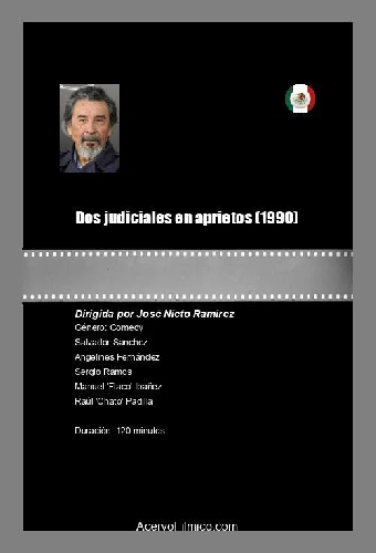 Dos judiciales en aprietos