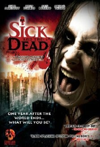 Sick and the Dead