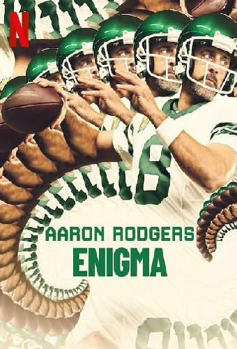 Aaron Rodgers: Enigma