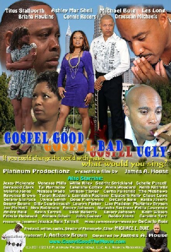 Gospel Good, Gospel Bad, Gospel Ugly