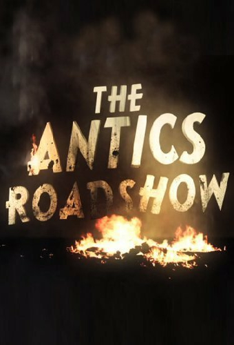 The Antics Roadshow