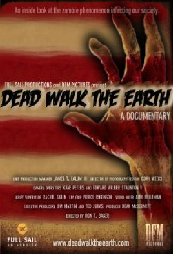 Dead Walk the Earth