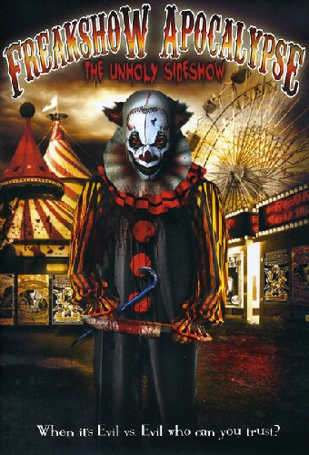 The Freakshow Apocalypse