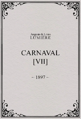 Carnaval, [VII]