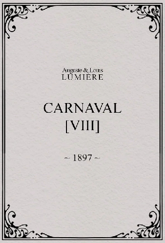 Carnaval, [VIII]