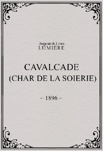 Cavalcade (char de la soierie)