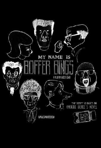 My Name Is Boffer Bings