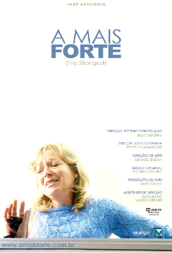 A mais forte