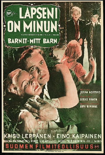 Lapseni on minun…