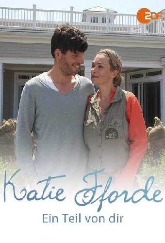 Katie Fforde: Ein Teil von dir