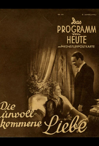 Die unvollkommene Liebe