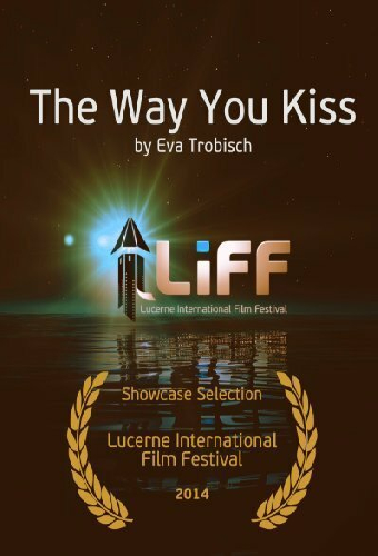 The Way You Kiss
