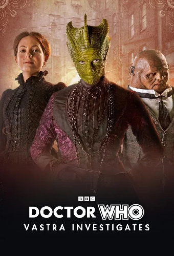 Doctor Who: Vastra Investigates