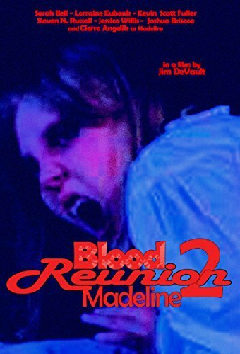 Blood Reunion 2: Madeline