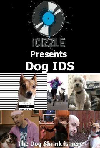 Icizzle Presents Dog IDS