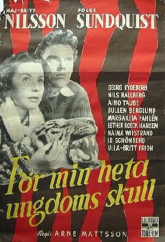 För min heta ungdoms skull