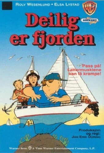 Deilig er fjorden