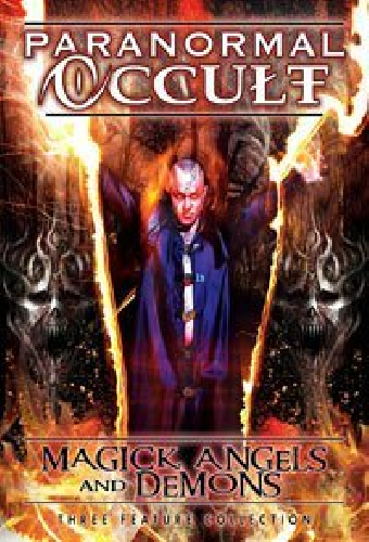 Paranormal Occult: Magick, Angels, and Demons
