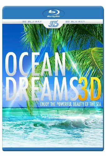 Океан мечты 3D