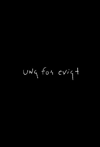 Ung for evigt
