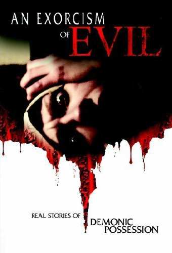 An Exorcism of Evil