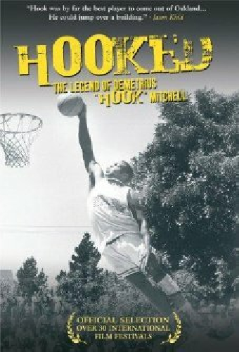 Hooked: The Legend of Demetrius Hook Mitchell
