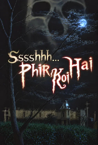 Ssshhhh...Phir Koi Hai