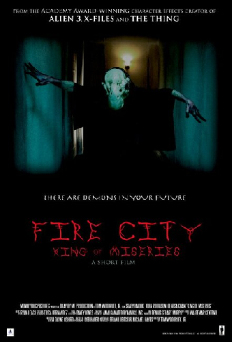 Fire City: King of Miseries