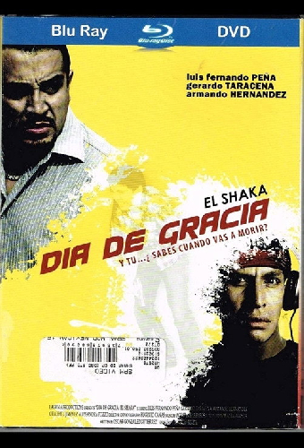 Día de Gracia: El Shaka