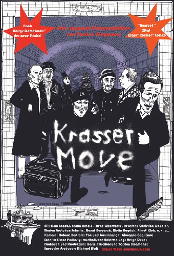 Krasser Move