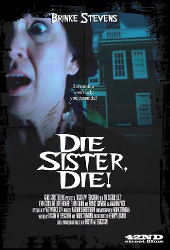 Die Sister, Die!