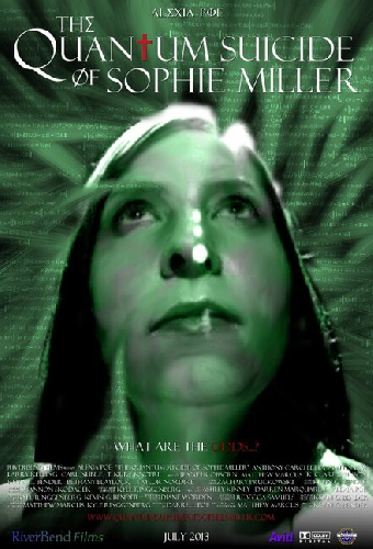 The Quantum Suicide of Sophie Miller