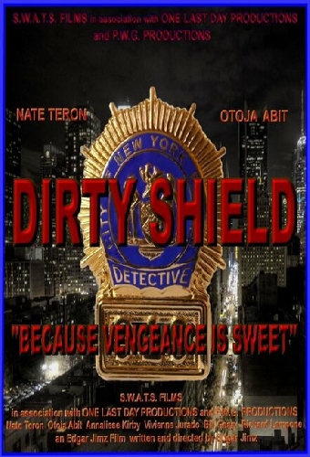 Dirty Shield