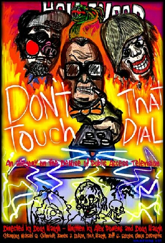 Don't Touch That Dial