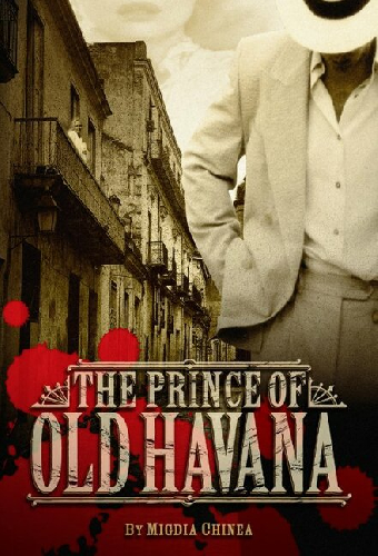 The Prince of Old Havana