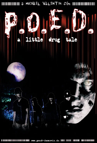 P.O.E.D. - A Little Drug Tale