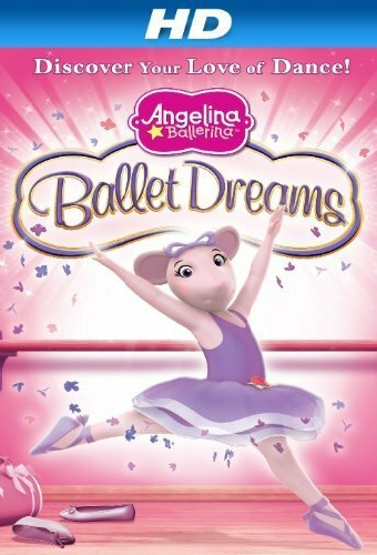 Angelina Ballerina: Ballet Dreams