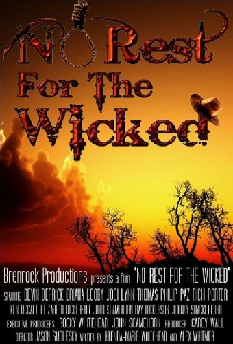 No Rest for the Wicked