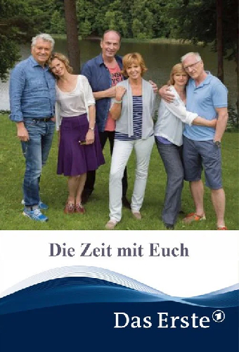 Die Zeit mit Euch