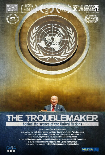 The Troublemaker, behind the scenes of the United Nations