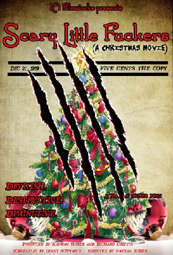 Scary Little Fuckers (A Christmas Movie)