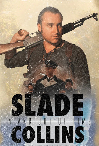 Slade Collins In and Out of Time
