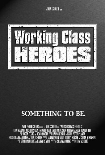 Working Class Heroes